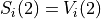 S_i(2) = V_i(2)